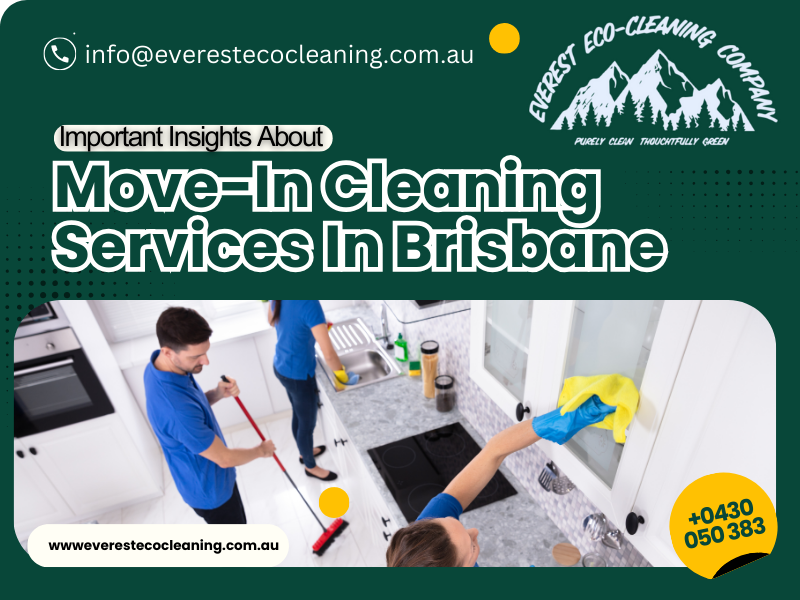 Move-In Cleaning Services In Brisbane