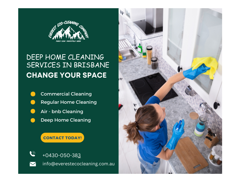 Deep Home Cleaning Services in Brisbane – Change Your Space