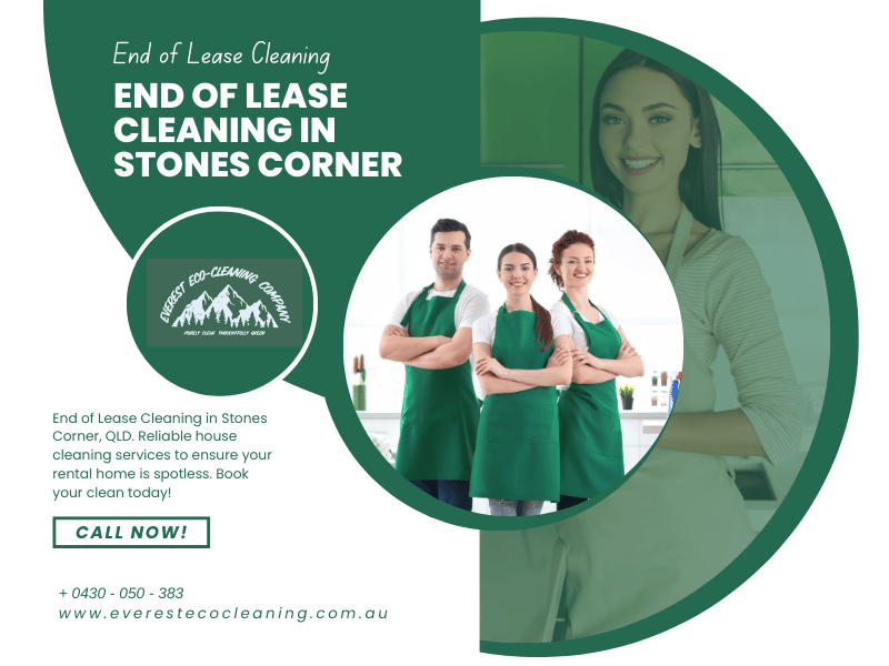 End of Lease Cleaning in Stones Corner, QLD – 100% Bond Back Guarantee