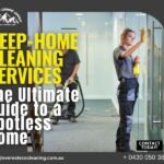 Deep-Home Cleaning Services in Brisbane | Expert Cleaning for a Spotless Home