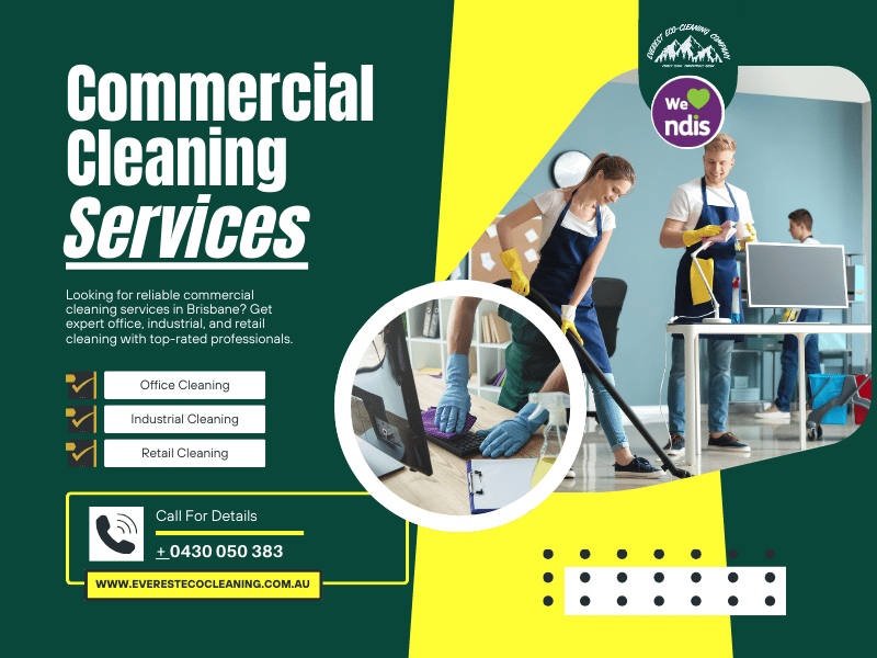 Commercial Cleaning Services in Brisbane: The Ultimate Guide